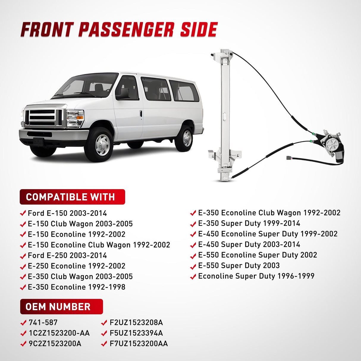 Window Regulator 741-587 Power Window Regulator/Motor Front Passenger Side Compatible with 2003-2014 Ford E150 E250 Econoline E350 E450 E550 Super Duty 2005 2006 2007 2008 2009 2010 2011 2012 2013 2014