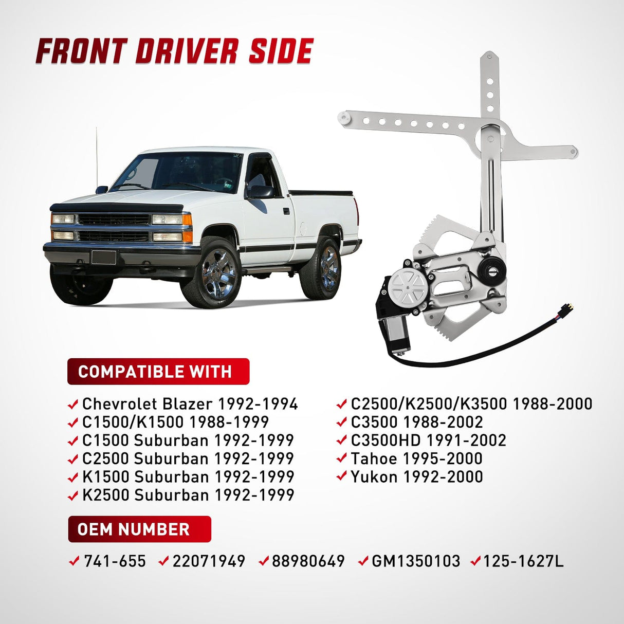 Window Regulator 741-655 Window Regulator/Motor Front Driver Side Compatible with 1988-2002 Chevrolet Blazer C1500 C2500 C3500 K1500 K2500 K3500 Tahoe GMC Yukon 1996 1997 1998 1999 2000 2001 2002