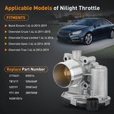 Nilight Electronic Throttle Body 55565489 fits for Buick Chevrolet Vehicles, Buick Encore 2013-2019, Throttle for Chevy Cruze 2011 2012-2016, Sonic 2012-2018, Trax 2013 2014 2015 2016 2017 2018 2019Electronic Throttle Body 55565489 fits for Buick Chevrolet Vehicles, Buick Encore 2013-2019, Throttle for Chevy Cruze 2011 2012-2016, Sonic 2012-2018, Trax 2013 2014 2015 2016 2017 2018 2019