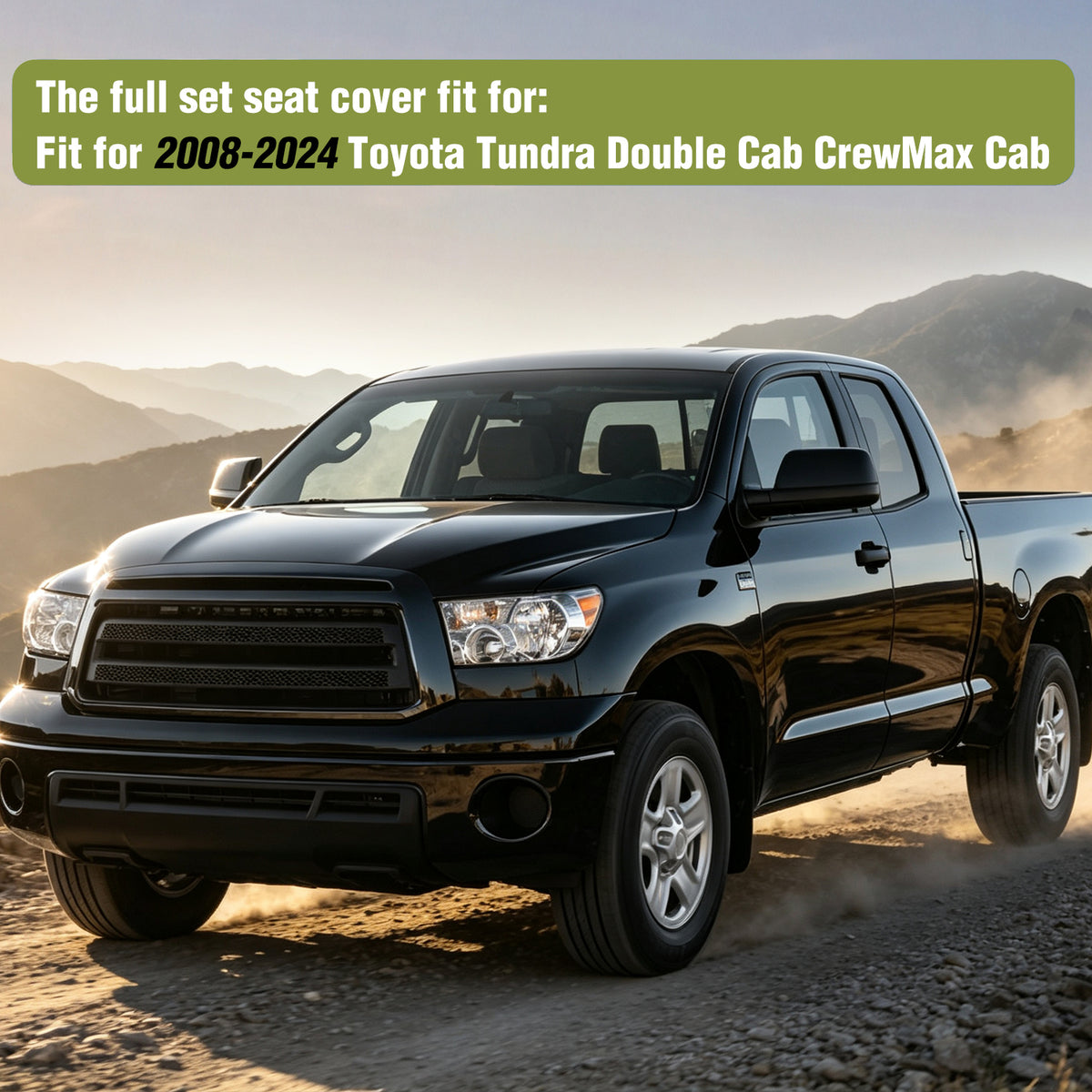2008 2009 2010 2011 2012 2013 2014 2015 2016 2017 2018 2019 2020 2021 2022 2023 2024 Toyota Tundra Double Cab CrewMax Cab Seat Covers