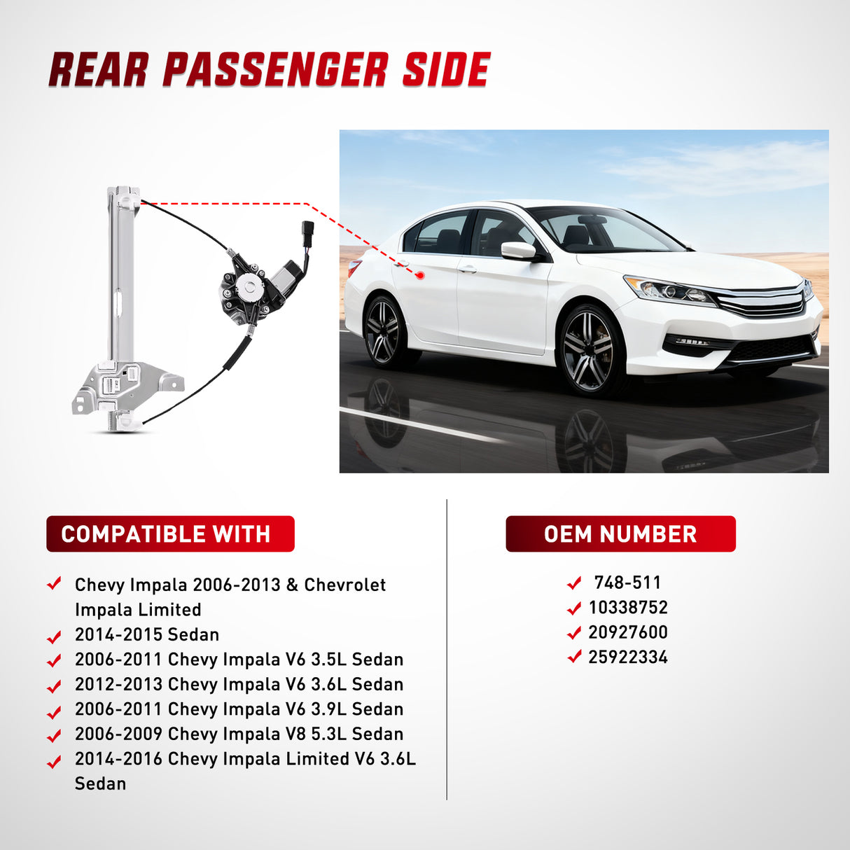 2006 2007 2008 2009 2010 2011 2012 2013 Chevrolet Impala 2014 2015 2016 Impala Limited Rear Passenger Side Power Window Regulator